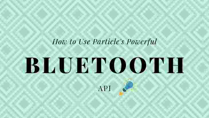 Particle Bluetooth