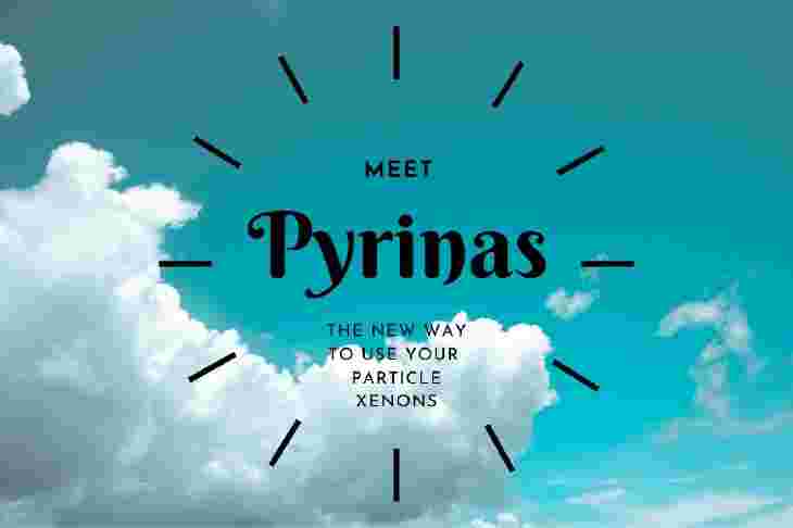Pyrinas for Xenon